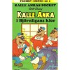 Kalle Ankas Pocket nr 6  Kalle Anka i Björnligans klor (2009) 4:e upplagan Favorit i repris (55:00)