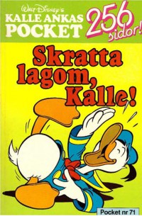 Kalle Ankas Pocket nr 71 Skratta lagom, Kalle! (1986) 1:a upplagan