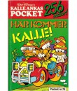 Kalle Ankas Pocket nr 74 Här kommer Kalle! (1986) 1:a upplagan