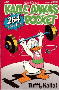 Kalle Ankas Pocket nr 85 Tufft, Kalle! (1987) 1:a upplagan
