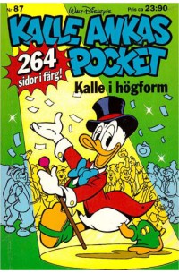 Kalle Ankas Pocket nr 87 Kalle i högform (1987) 1:a upplagan