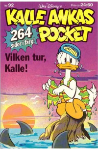 Kalle Ankas Pocket nr 92 Vilken tur, Kalle! (1987) 1:a upplagan