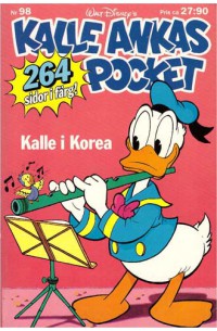 Kalle Ankas Pocket nr 98 Kalle i Korea (1988) 1:a upplagan