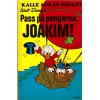 Kalle Ankas Pocket nr 9  Pass på pengarna, Joakim! (1971) 1:a upplagan (5.50)
