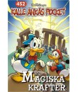 Kalle Ankas Pocket nr 452 Magiska krafter (2016) 1:a upplagan