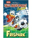 Kalle Ankas Pocket nr 454 Frispark (2016) 1:a upplagan Dubbelpocket