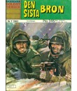 Soldatserien 1983-7 Den sista bron