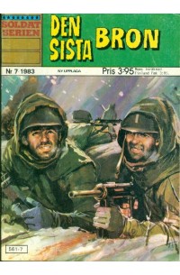 Soldatserien 1983-7 Den sista bron