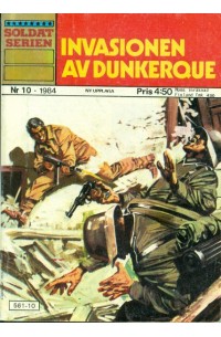 Soldatserien 1984-10 Invasionen av Dunkerque