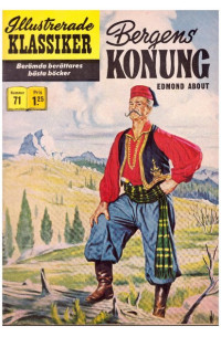 Illustrerade Klassiker nr 71 Bergens konung (19XX) 1.25 2:a upplagan (74 baksidan)