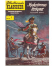 Illustrerade Klassiker nr 102 Musketörernas återkomst (19XX) 1.00 1:a upplagan (101 baksidan)