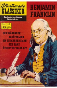 Illustrerade Klassiker nr 126 Benjamin Franklin (19XX) 1.25 2:a upplagan (126 baksidan)