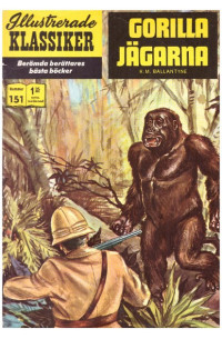Illustrerade Klassiker nr 151 Gorillajägarna (19XX) 1.25 1:a upplagan (151 baksidan)