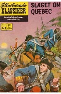 Illustrerade Klassiker nr 178 Slaget om Quebec (19XX) 1:a upplagan (178 baksidan)
