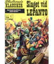 Illustrerade Klassiker nr 198 Slaget vid Lepanto (1968) 1.50 1:a upplagan (165 baksidan) 