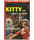 Kitty och ekot i grottan (1168-1169) 1973
