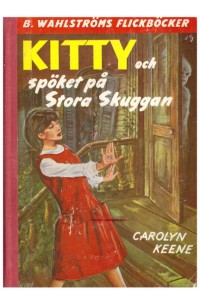 Kitty och spöket på Stora Skuggan (1218-1219) 1964