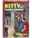 Kitty och murens hemlighet (1241-1242) 1965