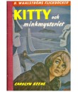 Kitty och minkmysteriet (1344-1345) 1968