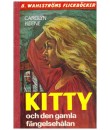 Kitty och den gamla fängelsehålan (1743-1744) 1980