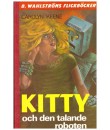 Kitty och den talande roboten (1891-1892) 1982