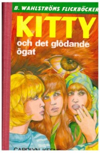 Kitty och det glödande ögat (1981-1982) 1978