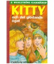 Kitty och det glödande ögat (1981-1982) 1982