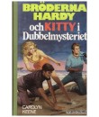 Bröderna Hardy och Kitty i Dubbelmysteriet (2500) 1989