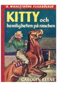 Kitty och Hemligheten på Ranchen (788-789) 1955