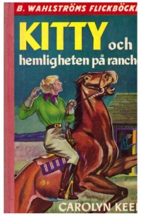 Kitty och Hemligheten på Ranchen (788-789) 1965