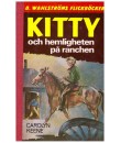Kitty och Hemligheten på Ranchen (788-789) 1978